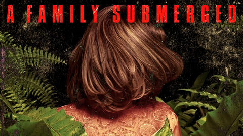 A Family Submerged cover image