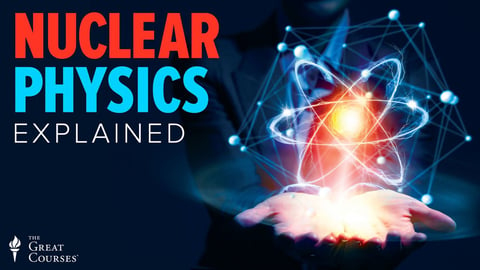 Nuclear Physics Explained cover image