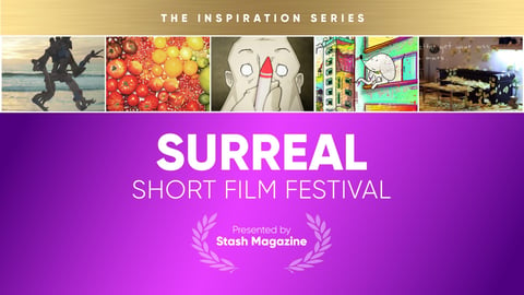 Stash Short Film Festival: Surreal cover image