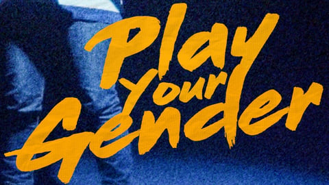 Play Your Gender cover image