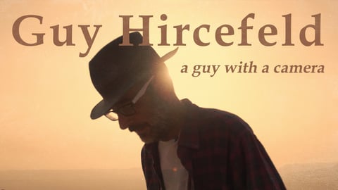 Guy Hircefeld, a Guy With a Camera cover image