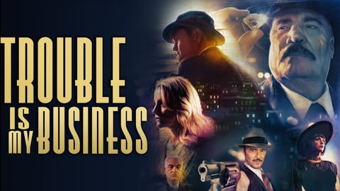 Trouble Is My Business cover image