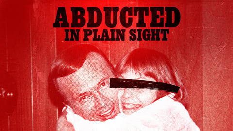 Abducted in Plain Sight cover image