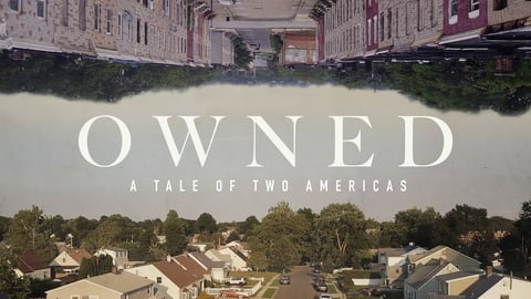 Owned: A Tale of Two Americas cover image