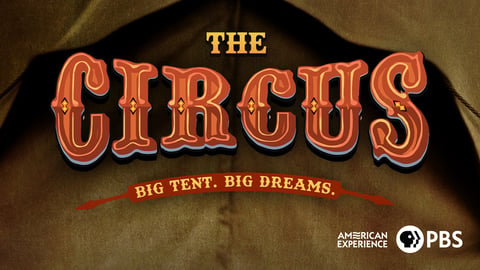 American Experience: The Circus cover image