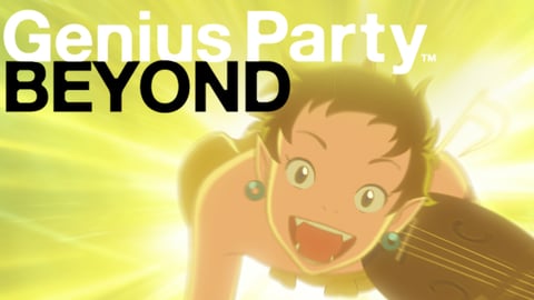 Genius Party Beyond