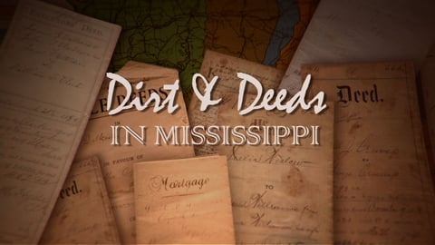 Dirt and Deeds in Mississippi cover image