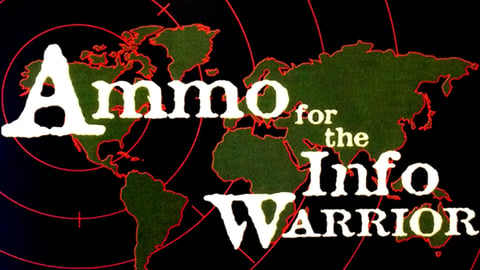 Ammo for the info warrior