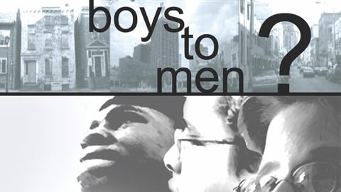 Boys To Men?