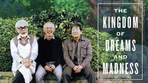 The kingdom of dreams and madness