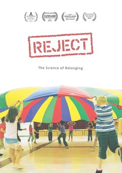 Reject - Social Rejection and the Science of Belonging
